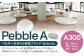 Pebble A （A300）