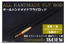 BI010 オールハンドメイドフライロッド Campanella3843EW