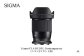 【ソニーEマウント用・Lマウント用】SIGMA 14mm F1.4 DG DN| Art