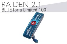 【長さ　32】ゴルフクラブ　RAIDEN 2.1 パター BLUE for a Limited 100 パター スチール装着モデル | ゴルフ DOCUS　※2024年4月下旬以降に順次発送予定 _EO59
