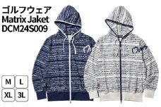 ゴルフウェア Matrix Jaket DCM24S009｜ゴルフ golf ゴルフ用品 スポーツ スポーツ用品 DOCUS ドゥーカス ギフト 贈答 景品 茨城県 古河市_FW52