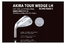 【 アキラ 左用モデル ウェッジ ゴルフクラブ  高スピン 】AKIRA TOUR WEDGE LH 50/52/56/58  NS.PRO 950GH S（69-05）