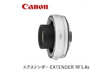 Canon エクステンダー EXTENDER RF1.4x ｜ キヤノン Canon 交換 カメラ レンズ  一眼 写真 撮影