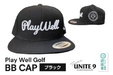 Play Well Golf BB CAP ブラック フリーサイズ FUN工房UNITE9