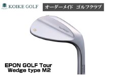 No.449-01 EPON GOLF Tour Wedge type M2 ／ スポーツ ゴルフ 老舗ゴルフ工房 ヘッド シャフト グリップ 埼玉県