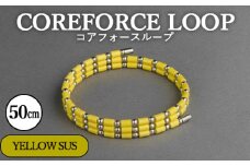 No.109-04 コアフォースループ　YELLOW　SUS　50cm ／ COREFORCE アクセサリー コアフォースパウダー 特殊技術 健やか 埼玉県 