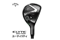 キャロウェイ  ELYTE MAX FASTユーティリティ 4H(21)　 LIN-Q GREEN 40 for Callaway S 