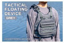 TACTICAL FLOATING DEVICE（GREY）【 PFD ライフジャケット アクティビティ 防水 レジャー アウトドア｜FOLBOT 】