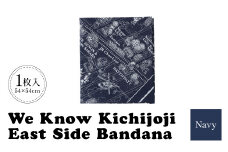 【UNRESS吉祥寺バンダナ】We Know Kichijoji East Side Bandana 54cm×54cm Navy