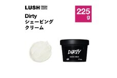 LUSH (ラッシュ)ダーティ シェービングクリーム 225g【1640990】
