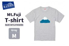 Mt.Fuji T-shirt《MADE IN FUJIYOSHIDA》Gray Mサイズ
