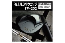 FG.TALONウェッジ　TW-202(DG S200)【ロフト角50度】100BE06N.