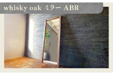 whisky oak ミラー ABR
