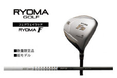 リョーマ フェアウェイウッド 「RYOMA F」 TourADシャフト リョーマ GOLF ゴルフクラブ