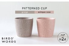 【波佐見焼】PATTERNED CUP ペア2色セット greige ＋ antique rose　【BIRDS’ WORDS】 [CF068]