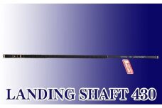 LANDING SHAFT 430