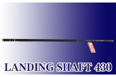 LANDINg SHAFT 430