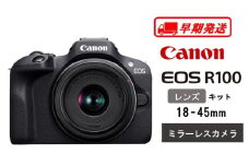【早期発送 / 2週間以内】【Canon】 キヤノン ミラーレス カメラ EOS R100 レンズキット 18-45mm キャノン 一眼 家電_0032C